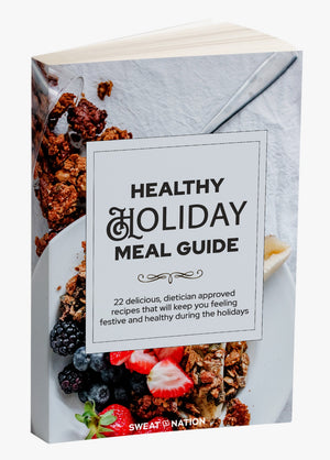 Sweat Nation Fitness Healthy Holiday Meal Guide Recipe PDF e-book